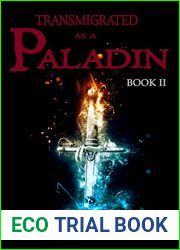 Transmigrated Paladin, Book II (Transmigrated Paladin #2)