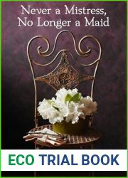 Never a Mistress, No Longer a Maid (Kellington #1)