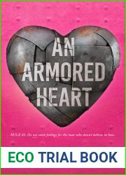 An Armored Heart