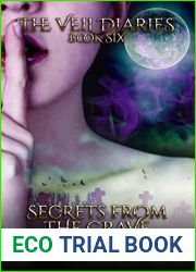 Secrets From the Grave (The Veil Diaries, #6)