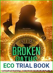 Broken Paths (A.I.R., #2)