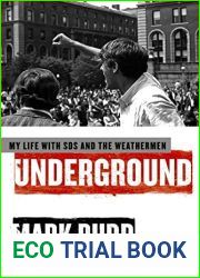 Underground: My Life with SDS and the Weathermen