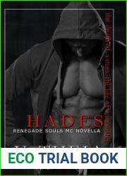Hades: The Death of a Man. The Life of a Monster (Renegade Souls MC #3.5)