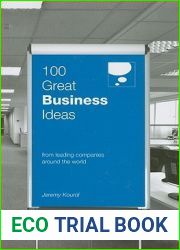 100 Great Business Ideas : From Leading Companies Around the World (100 Great Ideas)