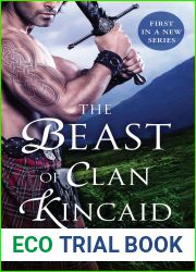 The Beast of Clan Kincaid (Highland Warrior, #1)