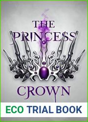The Princess Crown (The Princess Trials, #3)