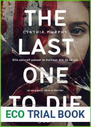 The Last One to Die