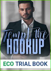 Tempt the Hookup (Tempt, #3)
