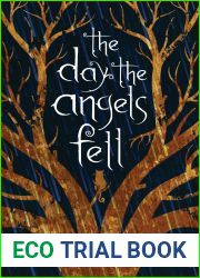 The Day the Angels Fell