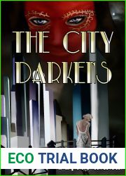The City Darkens