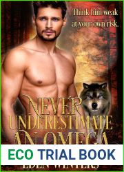 Never Underestimate an Omega