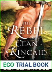 The Rebel of Clan Kincaid (Highland Warrior, #2)