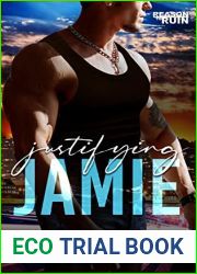 Justifying Jamie (Reason to Ruin, #1)