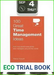 100 Great Time Management Ideas (100 Great Ideas)