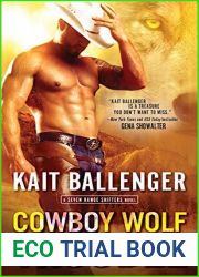 Cowboy Wolf Trouble (Seven Range Shifters, #1)
