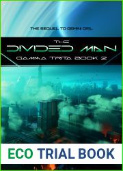 The Divided Man (Gamma Trita #2)