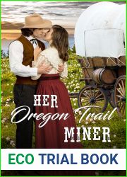 Her Oregon Trail Miner