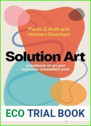 Solution Art: A Textbook of Art and Resource-orientated Work