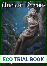 Ancient Dreams Omnibus Edition