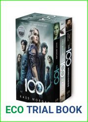 The 100 Boxed Set (The 100, #1-3)