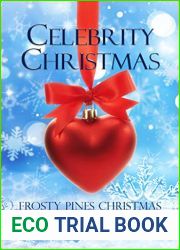Celebrity Christmas (Frosty Pines Christmas)