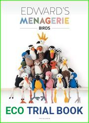 Edward|s Menagerie: Birds: Over 40 Soft Toy Patterns for Crochet Birds