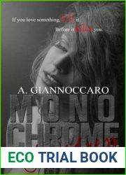 Monochrome My Madness (Colour #2)