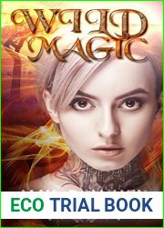 Wild Magic (The Veil Chronicles, #1)