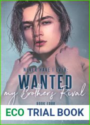 Never Have I Ever: Wanted My Brother|s Rival