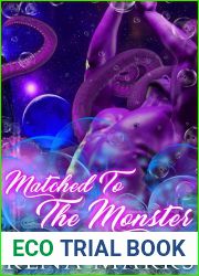 Matched To The Monster (Matched To The Monster #1)