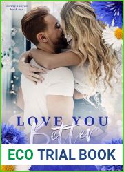 Love You Better (Better Love, #1)
