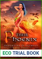 Their Phoenix (Daughters of Olympus, #3)