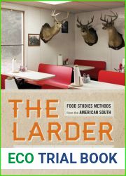 The Larder: Food Studies Methods from the American South