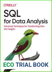 SQL for Data Analysis: Advanced Techniques for Transforming Data into Insights