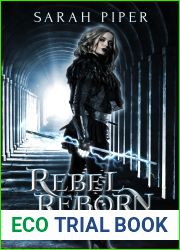 Rebel Reborn (The Witch|s Rebels, #6)
