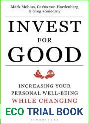 Invest for Good: A Healthier World and a Wealthier You