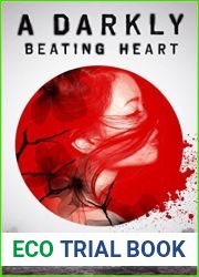A Darkly Beating Heart