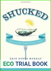 Shucked: Life on a New England Oyster Farm