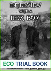 Interview with a Hex Boy (Divinicus Nex Chronicles, #1.1)