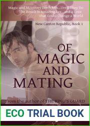 Of Magic and Mating (New Canton Republic, #1)