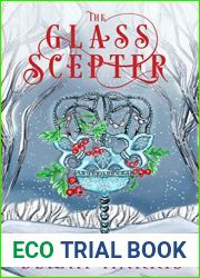 The Glass Scepter (Iron Crown Faerie Tales, #5)