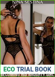Becoming His Naughty Girl (Taboo)