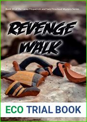Revenge Walk (Lacey Fitzpatrick and Sam Firecloud #13)