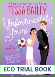 Unfortunately Yours (A Vine Mess, #2)