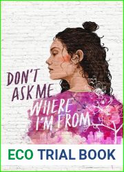 Don|t Ask Me Where I|m From