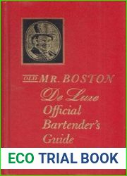 Old Mr. Boston De Luxe Official Bartender|s Guide