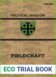 Fieldcraft: TW-02 (Tactical Wisdom)