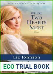Where Two Hearts Meet (Prince Edward Island Dreams #2)