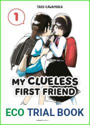 My Clueless First Friend 01