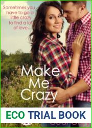 Make Me Crazy (Loco, Texas, #2)